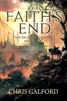 At Faith's End