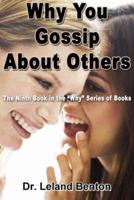 Why You Gossip About Others