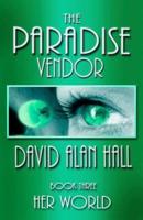 The Paradise Vendor - Book Three