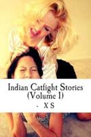 Indian Catfight Stories