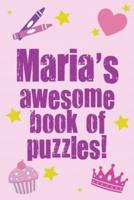 Maria's Awesome Book Of Puzzles!