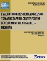 Evaluation of Resident Aggression Toward Staff in a Center for the Developmentally Disabled - Michigan