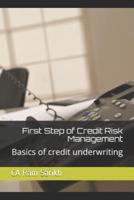 First Step of Credit Risk Management
