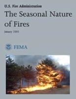 The Seasonal Nature of Fires