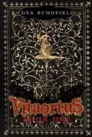 Vitaortus: Book One