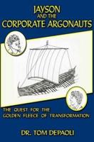 Jayson and the Corporate Argonauts