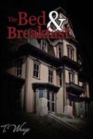 The Bed and Breakfast