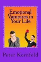 Emotional Vampires in Your Life