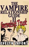 The Vampire Relationship Guide, Volume 2