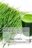 Most Effective Natural Hemorrhoid Treatment