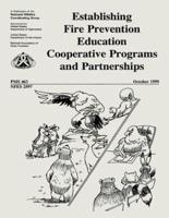 Establishing Fire Prevention Education Cooperative Programs and Partnerships