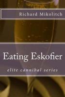 Eating Eskofier