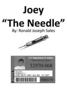 Joey The Needle