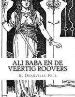 Ali Baba En De Veertig Roovers