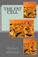 The Fat Cell