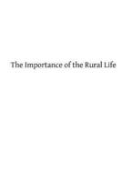 The Importance of the Rural Life
