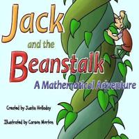 Jack and the Beanstalk a Mathematical Adventure
