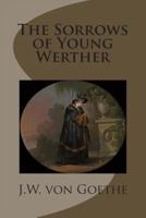 The Sorrows of Young Werther