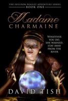 Madame Charmaine