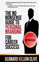 The No Nonsense Guide to Personal Branding for Career Success
