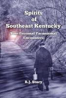 Spirits of Southeast Kentucky