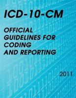 ICD-10-CM Official Guidelines for Coding and Reporting 2011