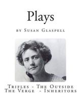 Plays by Susan Glaspell