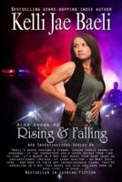 Also Known as Rising & Falling: AKA Investigations series, Book 4