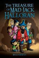 The Treasure of Mad Jack Halloran