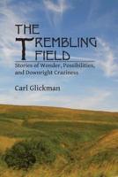 The Trembling Field