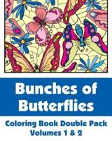 Bunches of Butterflies Coloring Book Double Pack (Volumes 1 & 2)