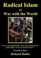 Radical Islam at War With the World