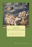 Male Mythologies