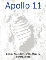 Apollo 11 - Original Adaptation for the Stage