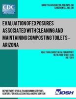 Evaluation of Exposures Associated With Cleaning and Maintaining Composting Toilets ? Arizona