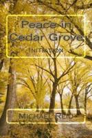 Peace in Cedar Grove