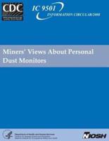 Miners' Views About Personal Dust Monitors
