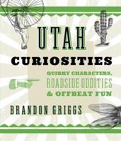 Utah Curiosities
