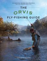 The Orvis Fly-Fishing Guide