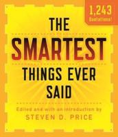 The Smartest Things Ever Said