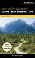 Best Easy Day Hikes Grand Teton National Park, Fourth Edition