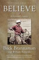 Believe: A Horseman's Journey, revised edition
