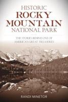 Historic Rocky Mountain National Park