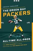 The Green Bay Packers All-Time All-Stars