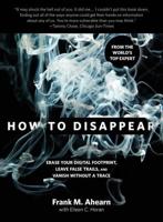 How to Disappear