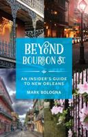 Beyond Bourbon St