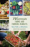Wisconsin Farms & Farmers' Markets