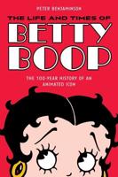 The Life and Times of Betty Boop