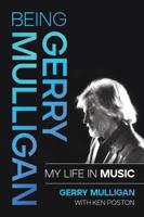 Being Gerry Mulligan