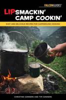 Lipsmackin' Camp Cookin'